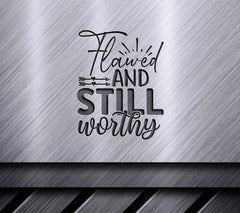 Flawed & Worthy SVG SVG