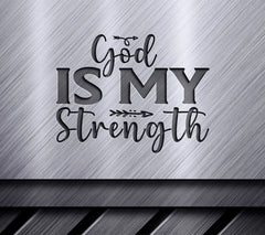 God Is My Strength SVG SVG