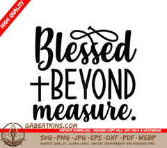 Blessed Beyond Measure SVG SVG