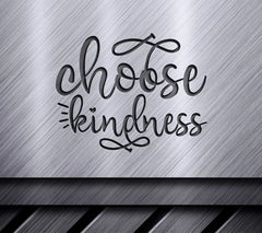 Choose Kindness SVG SVG