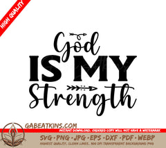 God Is My Strength SVG SVG