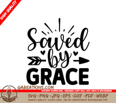 Saved By Grace SVG SVG