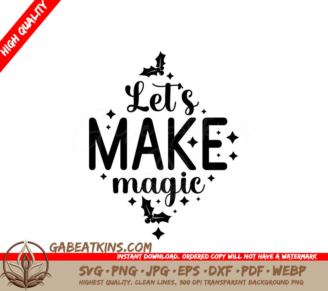 Lets Make Magic SVG SVG