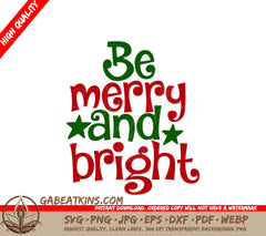 Be Merry & Bright Christmas SVG SVG