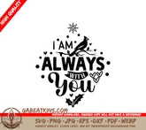 Christmas Cardinal I Am Always With You SVG SVG