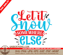 Let It Snow SVG Design SVG