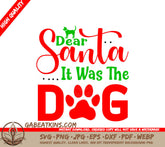 Dear Santa Dog SVG Cut File SVG