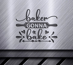 Baker Gonna Bake SVG Design SVG