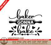 Baker Gonna Bake SVG Design SVG