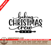 Christmas Baking Crew SVG Design SVG