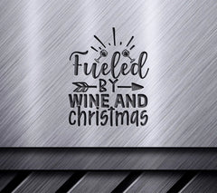 Fueled by Wine Christmas SVG SVG
