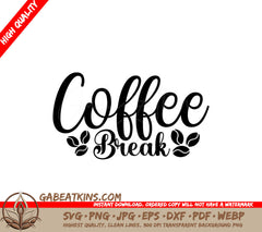Coffee Break SVG SVG