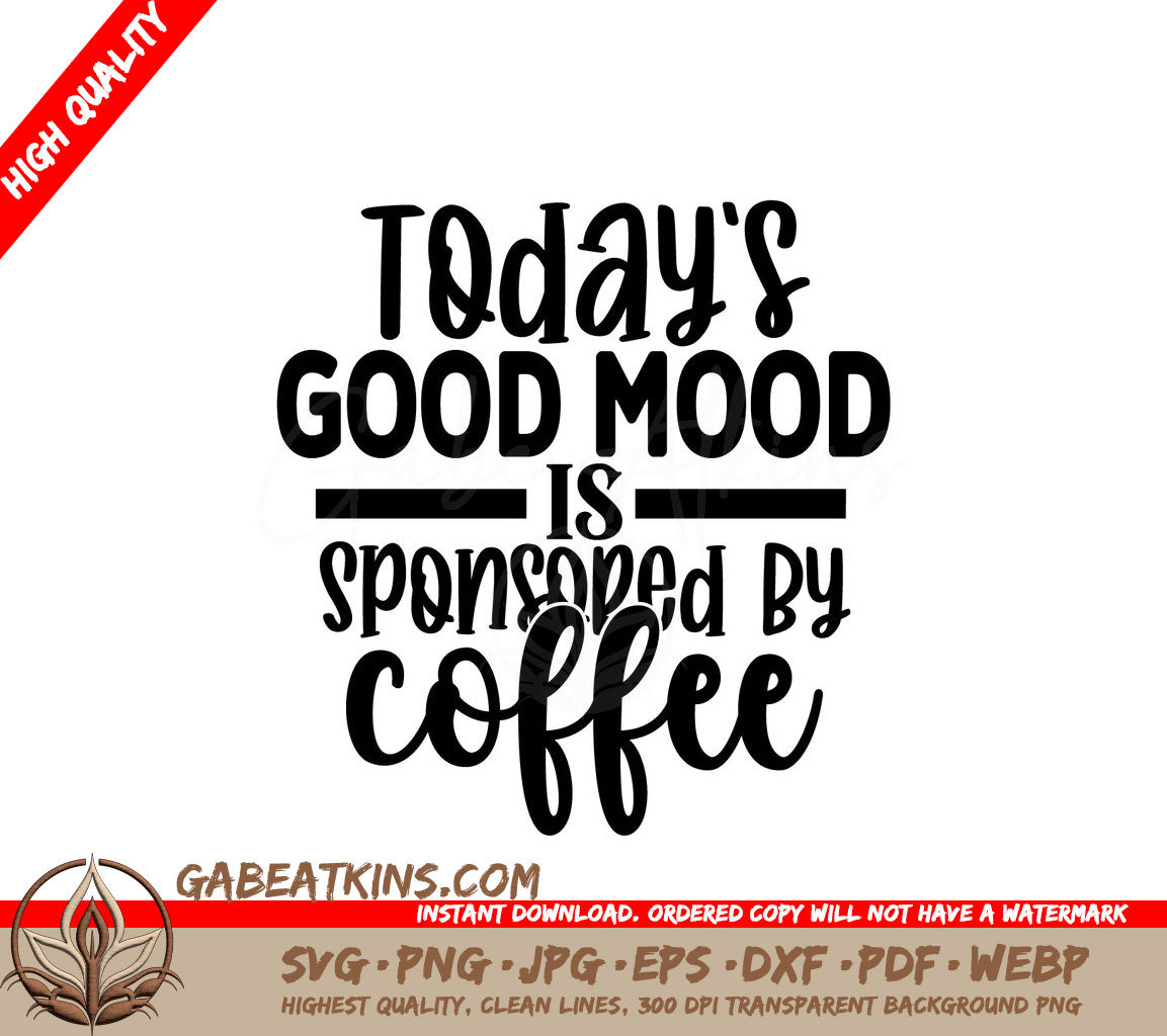 Coffee Mood SVG Sticker SVG