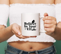 Believe In Your Elf SVG SVG