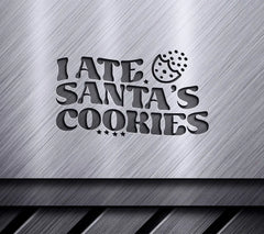 Late Santas Cookies SVG SVG