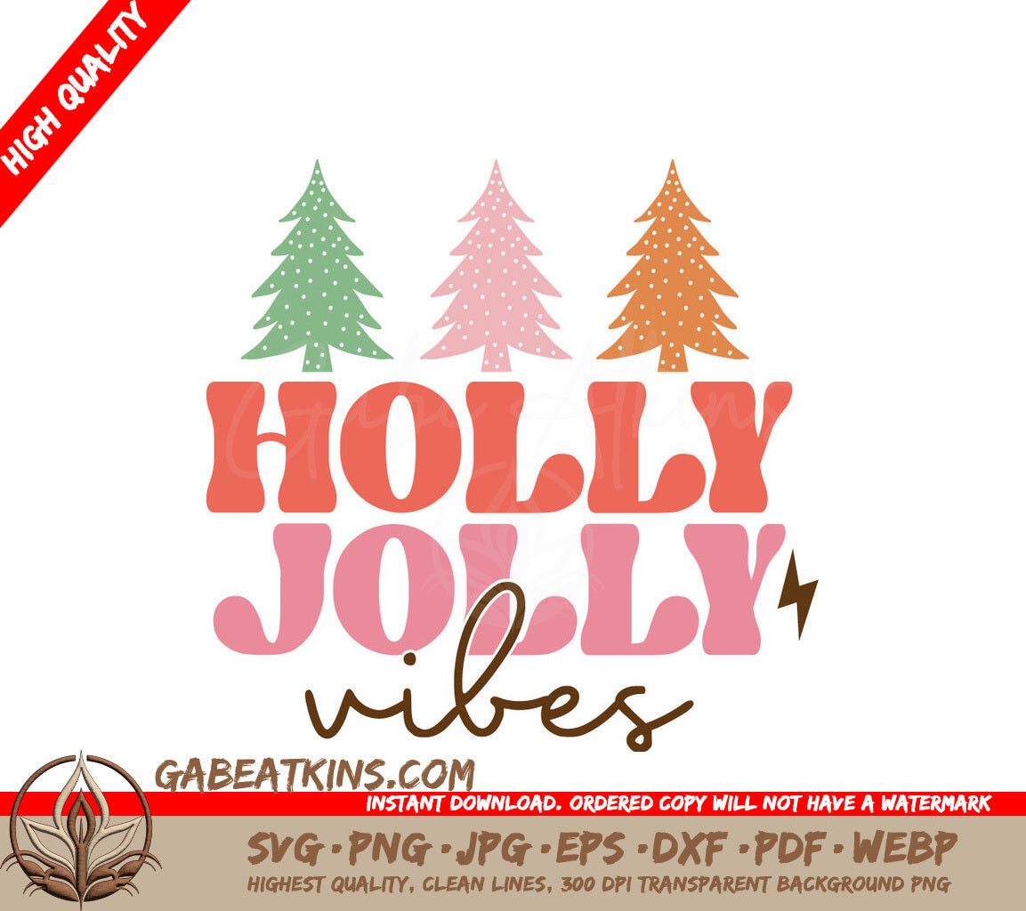 Holly Jolly Vibes Christmas SVG SVG