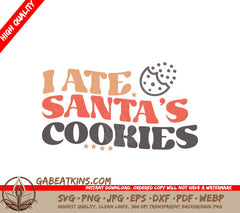 Late Santas Cookies SVG SVG
