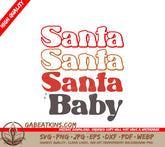 Santa Baby SVG Cut File SVG