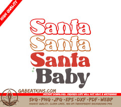 Santa Baby SVG Cut File SVG