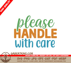 Handle With Care SVG Sticker SVG