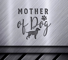 Mother of Dog SVG SVG