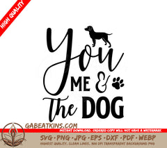 You Me Dog SVG SVG