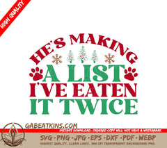 Dog Christmas Eaten The List SVG SVG