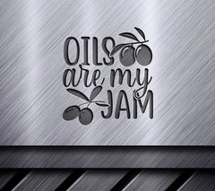 Oils Are My Jam SVG SVG