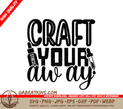 Craft Your Way SVG Design SVG