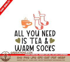 Fall Tea & Warm Socks SVG SVG