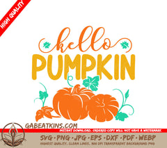 Hello Pumpkin SVG Fall Decor SVG