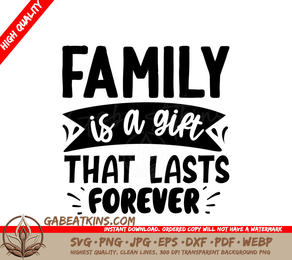 Family Gift Forever SVG SVG