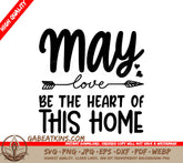 May Love Home SVG SVG