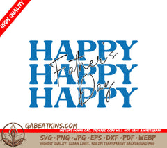 Happy Fathers Day Blue Sign SVG SVG