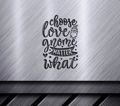 Choose Love Gnome SVG SVG