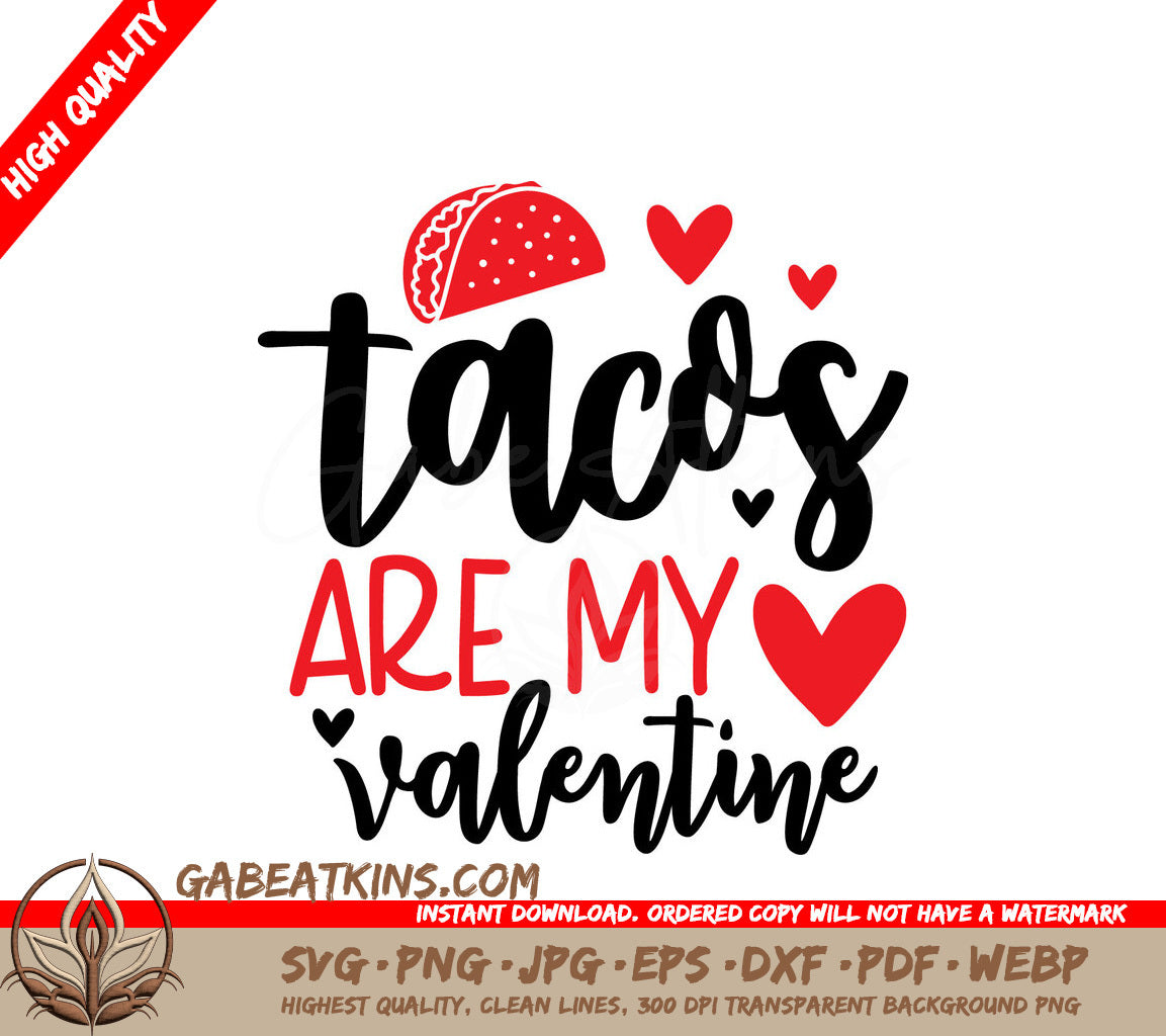 Tacos Are My Valentine SVG SVG