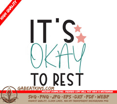 Its Okay To Rest SVG SVG