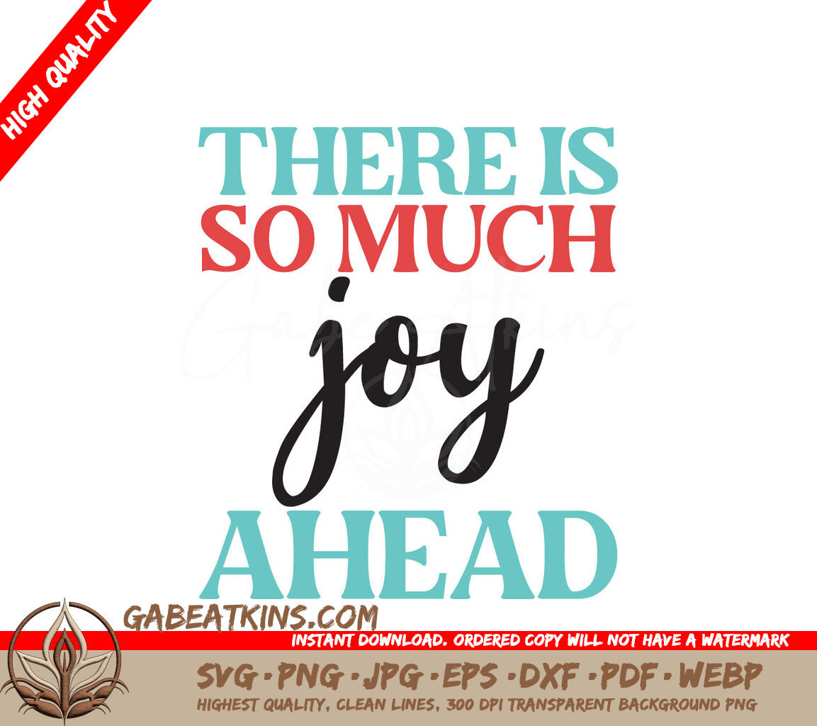 Joy Ahead SVG Design SVG