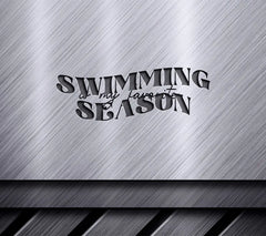 Swimming Is My Favorite Season SVG SVG