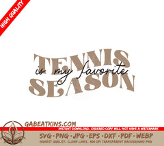 Tennis Is My Favorite Season SVG SVG