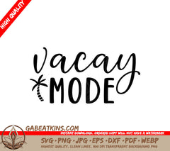 Vacay Mode SVG SVG
