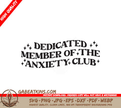 Anxiety Club Member SVG Design SVG