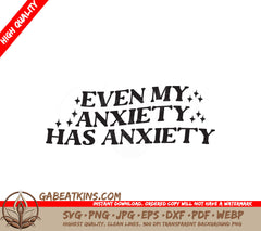 Funny Anxiety SVG Design SVG