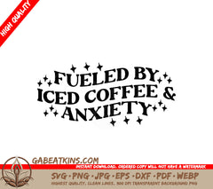 Fueled by Iced Coffee SVG SVG