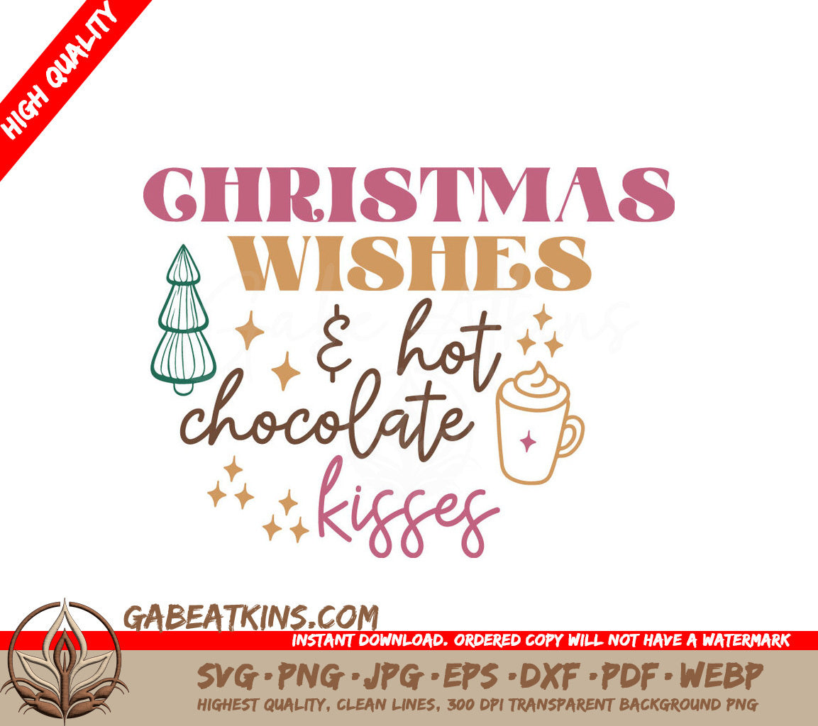 Christmas Wishes Hot Chocolate SVG SVG