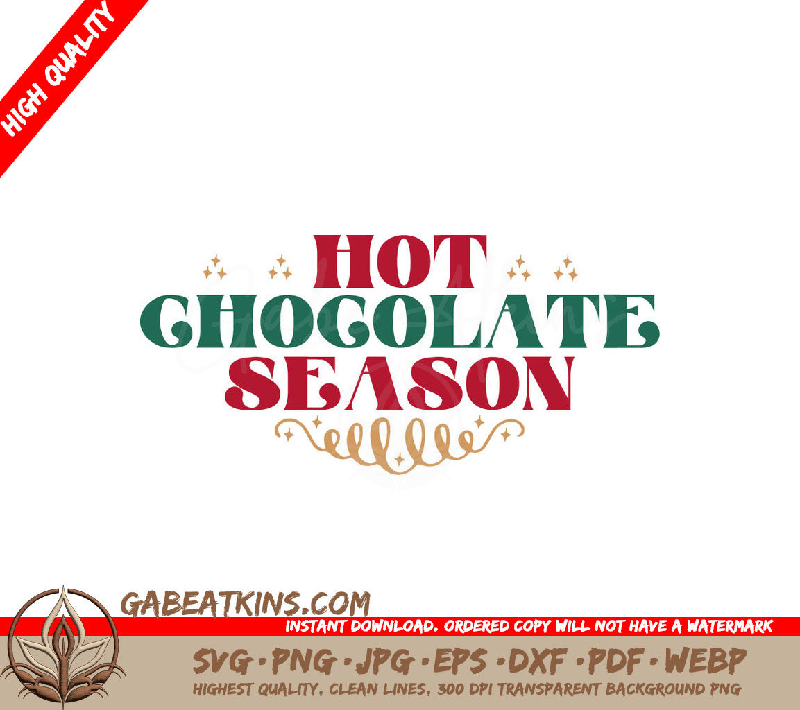 Hot Chocolate Season SVG Design SVG