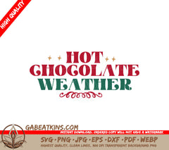 Hot Chocolate Weather SVG SVG