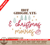 Hot Chocolate Christmas Movies SVG SVG
