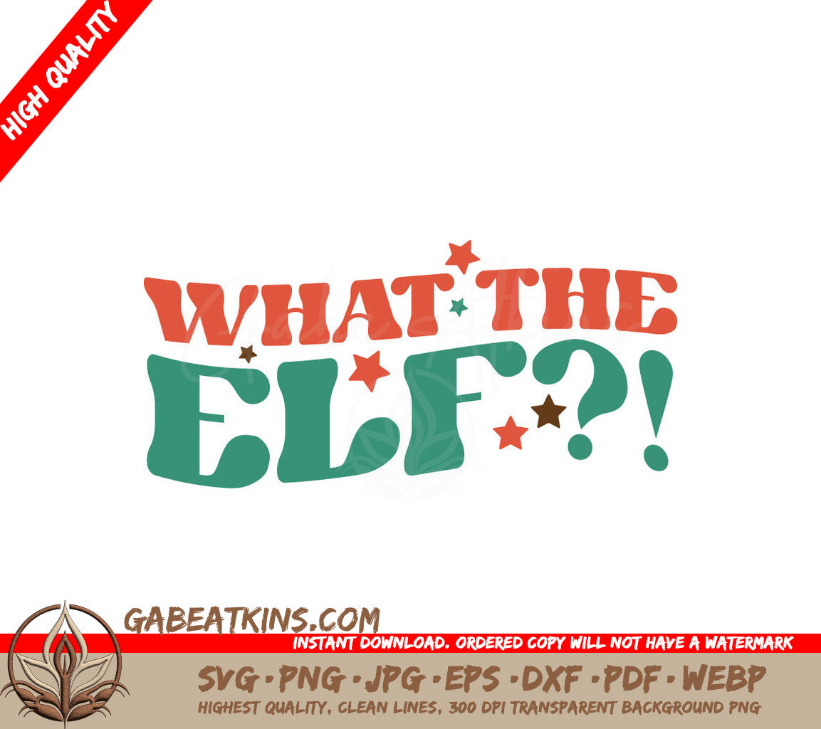 Funny Elf SVG Quote SVG