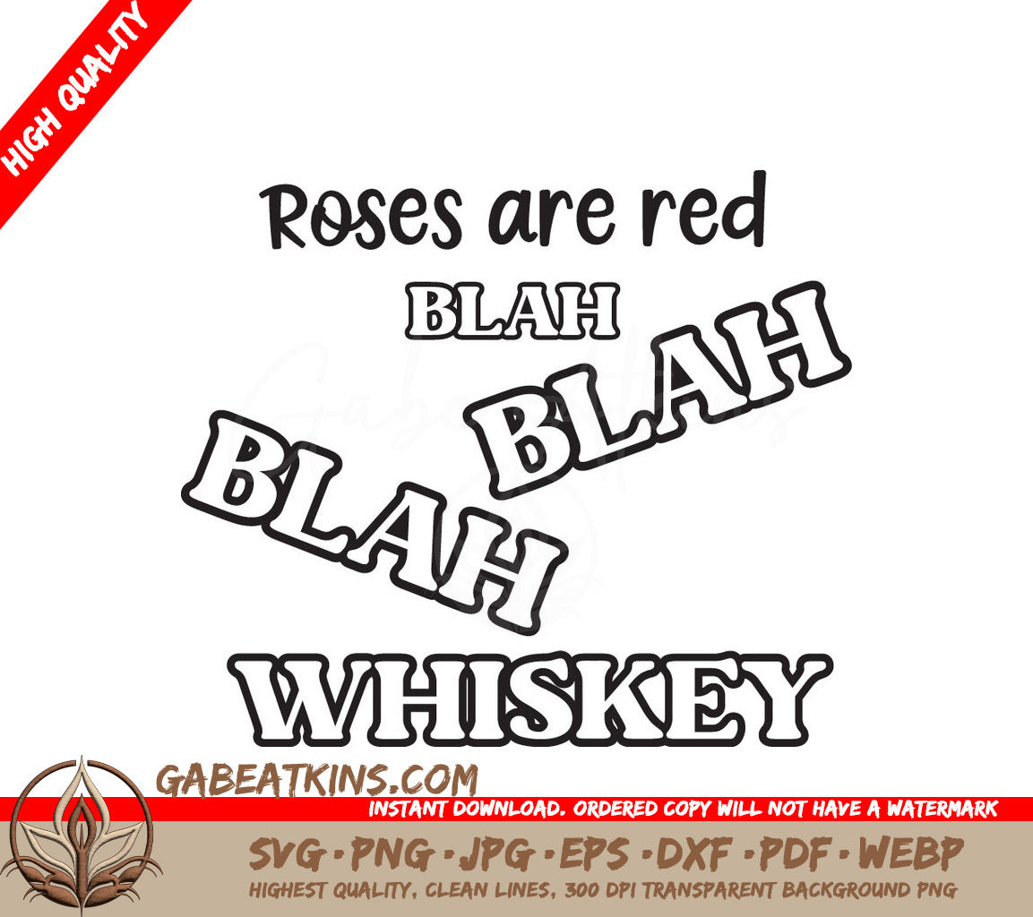Roses Are Red Whiskey SVG SVG